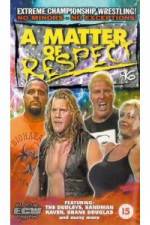 Watch ECW - A Matter Of Respect Megashare9