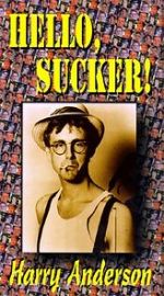 Watch Harry Anderson\'s Hello Sucker Megashare9