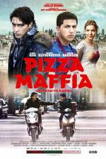 Watch Pizza Maffia Megashare9