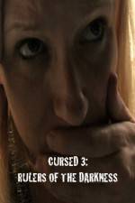 Watch Cursed 3 Rulers of the Darkness Megashare9