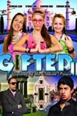 Watch Gifted II: Mystery of the Indian Prince Megashare9