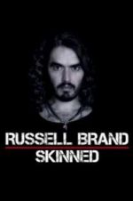 Watch Russell Brand: Skinned Megashare9