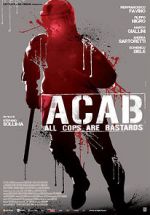 Watch A.C.A.B. Megashare9