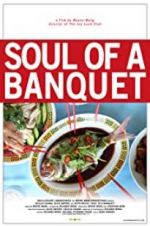 Watch Soul of a Banquet Megashare9