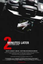 Watch 2 Minutes Later Megashare9