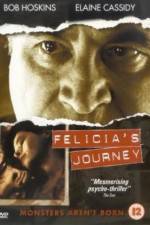 Watch Felicia's Journey Megashare9