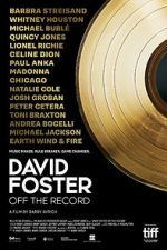 Watch David Foster: Off the Record Megashare9