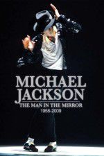 Watch Michael Jackson: Man in the Mirror Megashare9