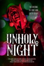 Watch Unholy Night Megashare9