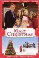 Watch Mary Christmas Megashare9