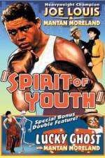 Watch Spirit of Youth Megashare9