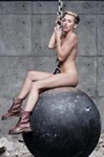 Watch Miley Cyrus: Wrecking Ball Megashare9