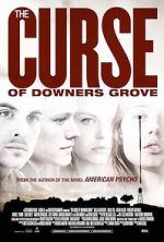 Watch The Curse of Downers Grove Megashare9