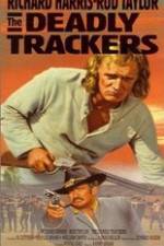 Watch The Deadly Trackers Megashare9