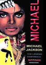 Watch Michael Jackson: The Legend Continues Megashare9