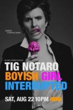 Watch Tig Notaro: Boyish Girl Interrupted Megashare9