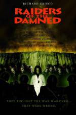 Watch Raiders of the Damned Megashare9