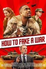 Watch How to Fake a War Megashare9