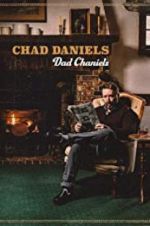 Watch Chad Daniels: Dad Chaniels Megashare9