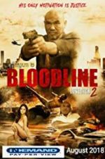 Watch Bloodline: Lovesick 2 Megashare9