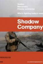 Watch Shadow Company Megashare9