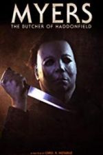 Watch Myers: The Butcher of Haddonfield Megashare9