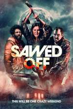 Watch Sawed Off Megashare9