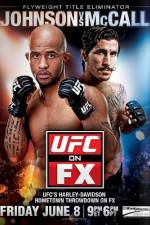 Watch UFC On FX 3 Johnson vs McCall Megashare9