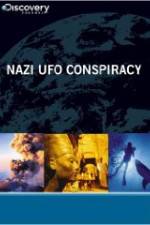 Watch Nazi UFO Conspiracy Megashare9