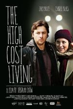 Watch The High Cost of Living Megashare9