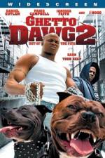 Watch Ghetto Dawg 2 Megashare9