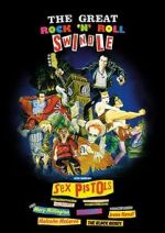 Watch The Great Rock \'n\' Roll Swindle Megashare9