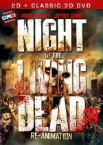 Watch Night of the Living Dead 3D: Re-Animation Megashare9