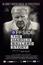 Watch Offside: The Harold Ballard Story Megashare9