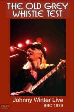 Watch Johnny Winter Live The Old Grey Whistle Test Megashare9