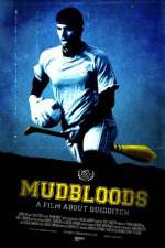 Watch Mudbloods Megashare9