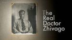 Watch The Real Doctor Zhivago Megashare9