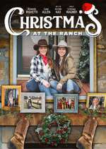 Watch Christmas at the Ranch Megashare9