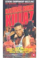 Watch ECW: Natural Born Killaz Megashare9