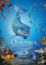 Watch The Dolphin: Story of a Dreamer Megashare9