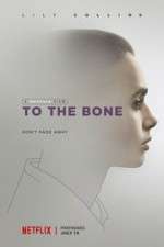 Watch To the Bone Megashare9