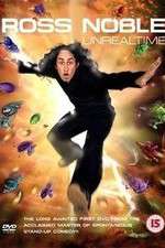 Watch Ross Noble Unrealtime Megashare9