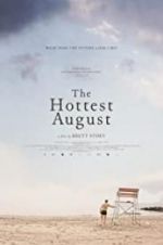 Watch The Hottest August Megashare9