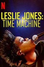 Watch Leslie Jones: Time Machine Megashare9