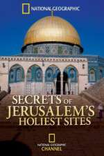 Watch Secrets of Jerusalems Holiest Sites Megashare9