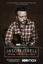 Watch Jason Isbell: Running with Our Eyes Closed Megashare9