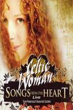 Watch Celtic Woman: Songs from the Heart Megashare9