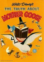 Watch The Truth About Mother Goose Megashare9