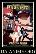 Watch Rupan sansei Hon no kioku Tokyo Crisis Megashare9