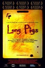 Watch Long Pigs Megashare9